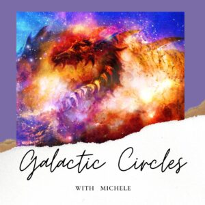 Galactic Circle with Michele - Wellington