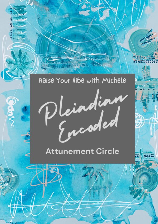 Pleiadian Encoded Attunement Circle - The Galactic Studio