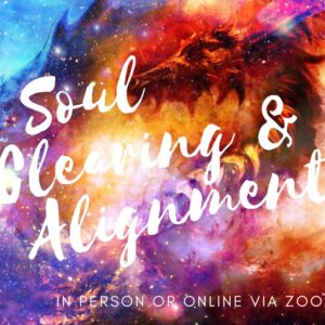 Soul Clearing & Alignment Session (60mins)