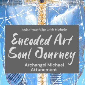 Encoded Art Soul Journey - Archangel Michael (Wellington)